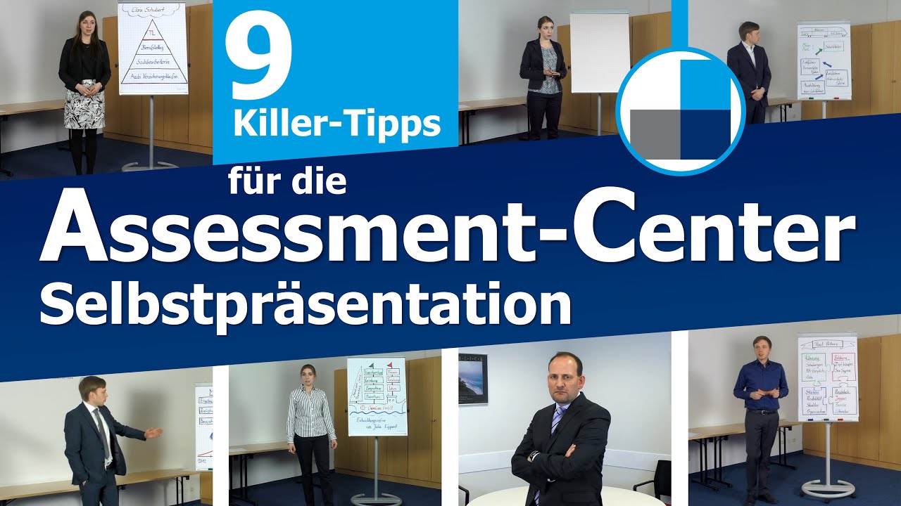 Assessment Center 9 Killer Tipps Fur Die Selbstprasentation Im Ac Beispiele Youtube