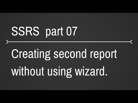 SSRS Create Non Wizard Based Report Part 7
