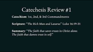 Catechesis Review #1 - The 1st, 2nd, & 3rd Commandments
