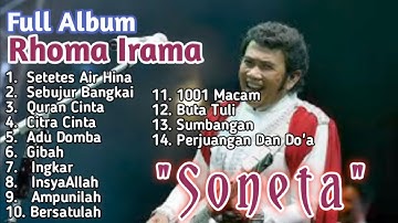 RHOMA IRAMA FULL ALBUM LAGU ROMANTIS FT SONETA GROUP TANPA IKLAN