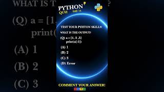 🐍 30 Days Python Quiz | Day 14 | What Does a[-1] Return? 🤔 #shorts #python #viral #learning #coding
