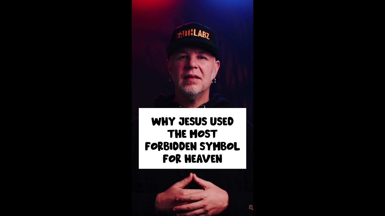 Why Jesus Used the Most Forbidden Symbol for Heaven