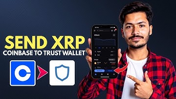How To Send XRP From Coinbase To Trust Wallet