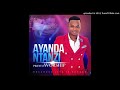 Ayanda Ntanzi-Baba Siyabonga