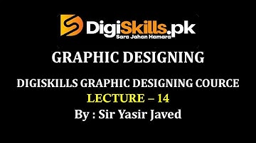 Lecture 14: Importance Of Scale In Design | Digiskills 2020 Course | Graphic Designing | Yasir Javed
