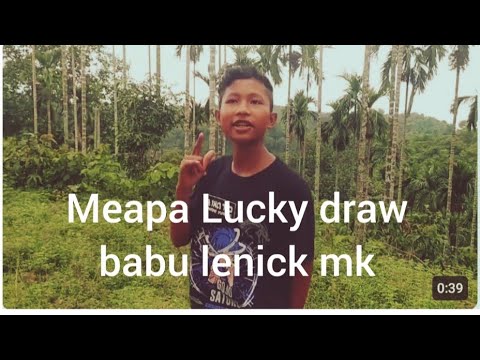Lucky draw new garo song || Babu lenick mk coming soon