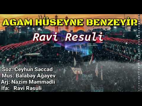 Ravi Resuli - Agam Huseyne Benzeyir 2021(@bmmediagroup  )