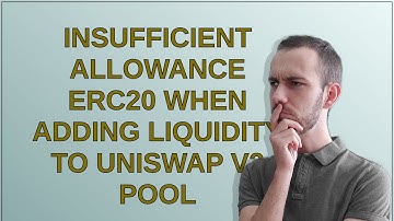 Ethereum: Insufficient Allowance ERC20 when adding liquidity to Uniswap V2 Pool