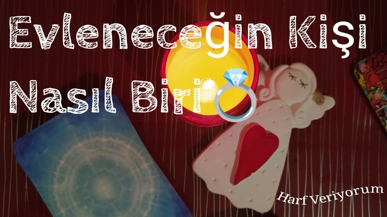 Evleneceğim Kişi Kim?💍Tanıyormuyum? Deste Seç Açılımı💐(Harf Veriyorum)🕊️