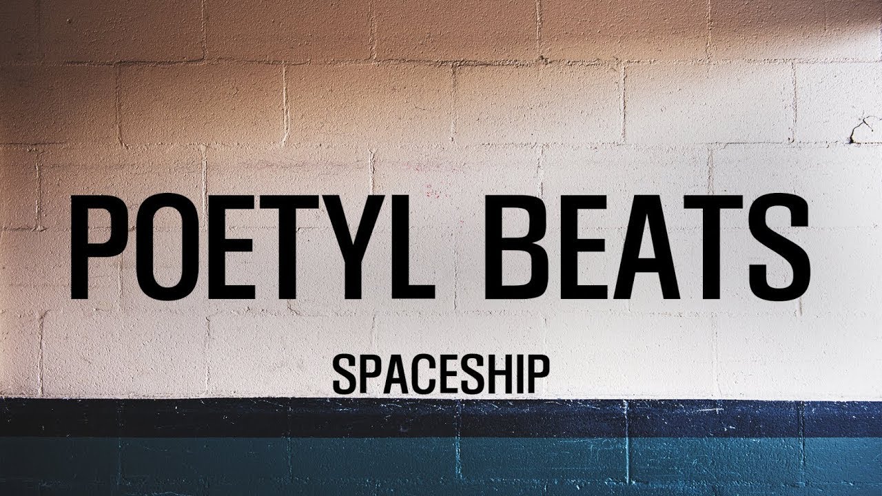 POETYL(포에틸) - SPACESHIP (OFFICIAL AUDIO)