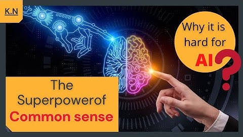 Why it is so hard to give AI common sense ❓ #AI #artificialintelligence #knseries #future