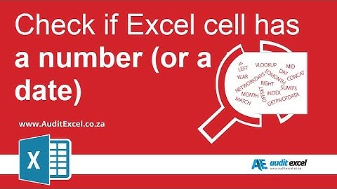 Test if a cell contains a number in Excel- useful for date checks (dates are numbers in Excel)