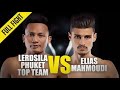 Elias mahmoudi vs lerdsila phuket top team  one full fight  december 2019