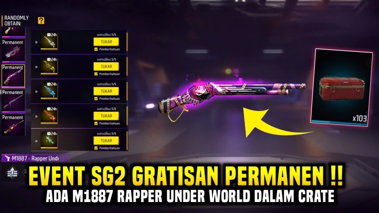 CARA DAPAT SG2 GRATIS PERMANEN! M1887 RAPPER UNDERWORLD DARI CRATE ...