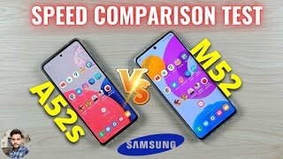 Samsung A52s 5G vs Samsung M52 5G Speed Test
