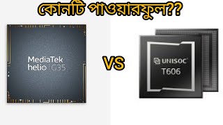 Mediatek G35 vs Unisoc t606