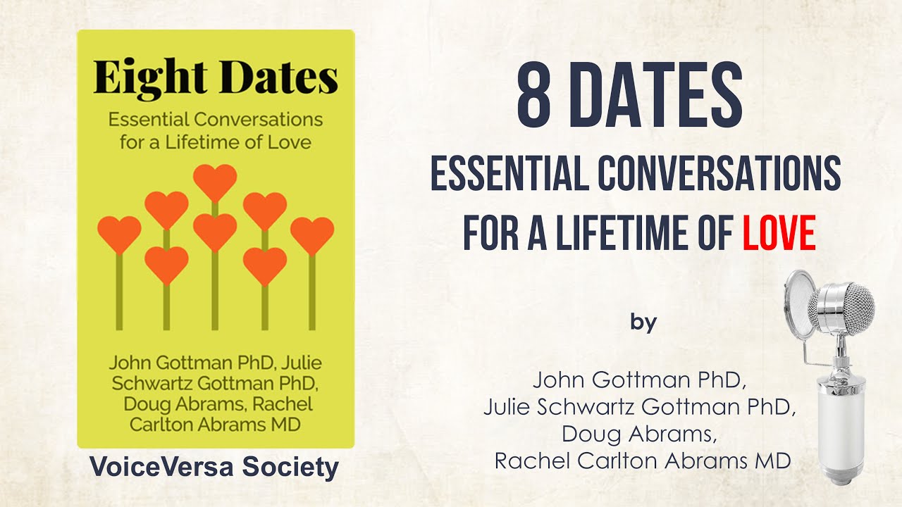 Audiobook: Eight Dates: Essential Conversations for a Lifetime of Love by  John Gottman PhD 