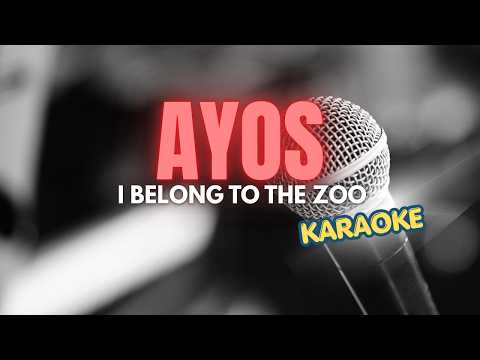 I BELONG TO THE ZOO - AYOS (karaoke) #music #lyrics #opm #alternativerock #lovesong #NANDDOWNUNDER