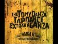 The Tony Danza Tapdance Extravaganza - You Gonna Buy The Beers Of The Whole Damn Bar