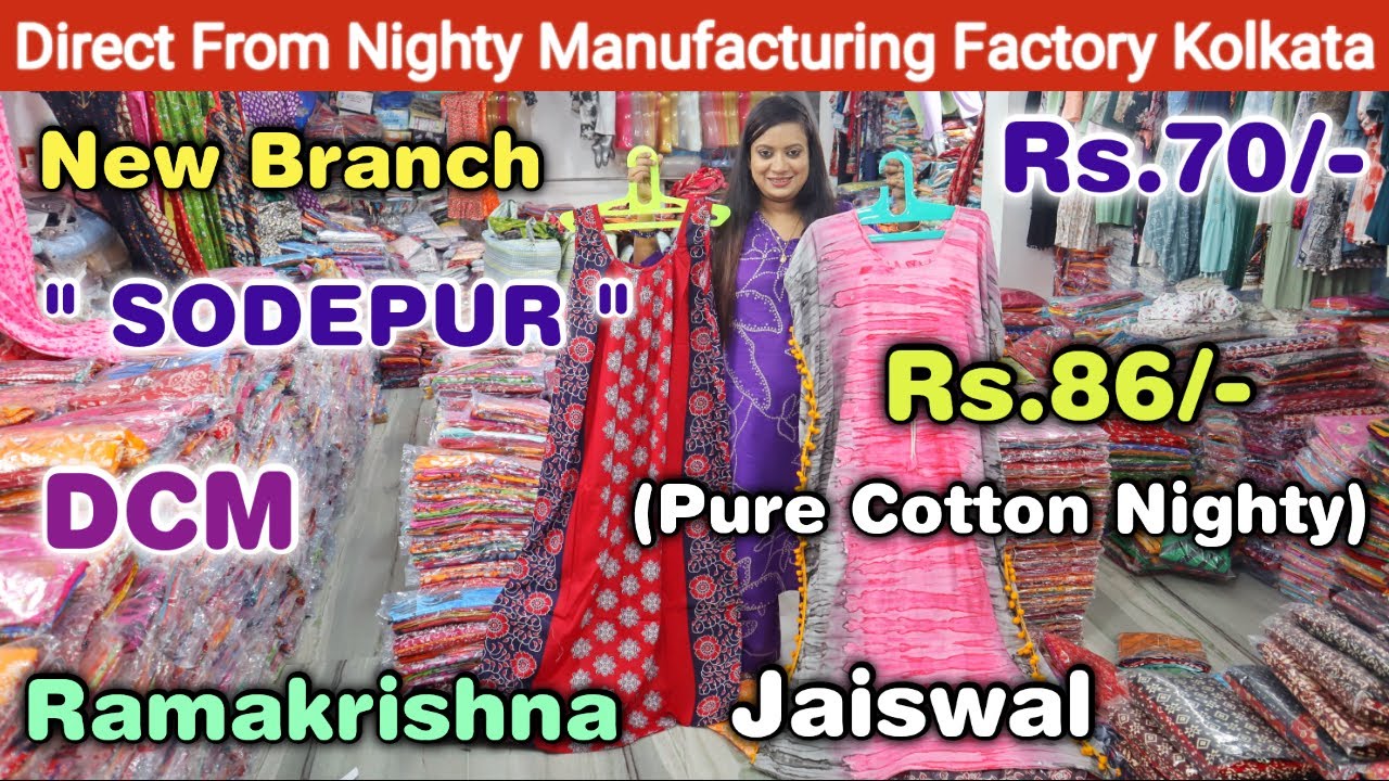 @Rs.70/- Pure Cotton Nighty Manufacturer in Kolkata | DCM, Jaiswal, Ramakrishna Nighty Wholesaler