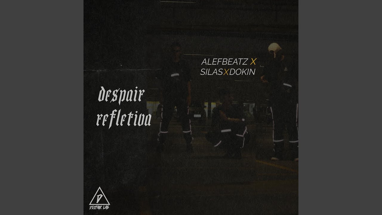 Despair Refletiva (feat. Silas E Dokin)