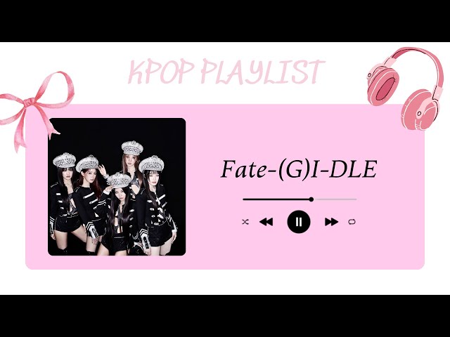 Kpop girl group playlist~ class=