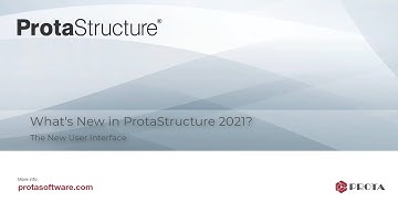 ProtaStructure 2021 The New User Interface