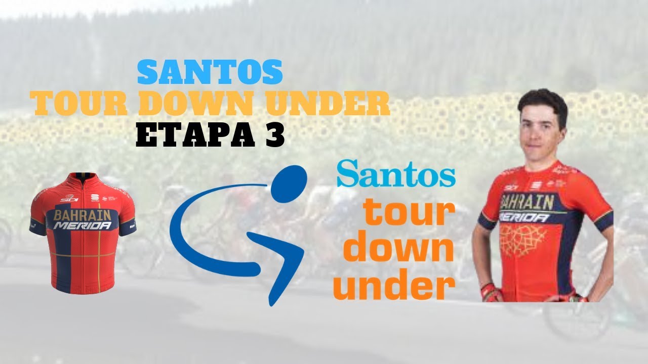 SANTOS TOUR DOWN UNDER 2019 | Etapa 3-Lobethal › Uraidla (PCM 2018)