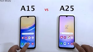 Samsung A15 Vs A25 - Speed Test