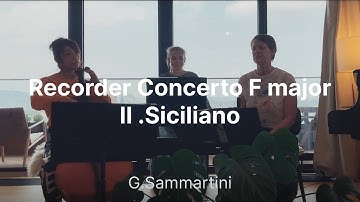 Recorder Concerto F major 2nd Siciliano by G.Sammartini