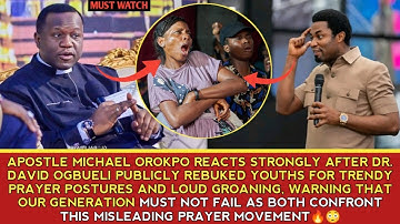 APS MIKE REACTS STRONGLY AFTER DR DAVID OGBUELI REBUKED YOUTHS FOR TRENDY PRAYER POSTURES & GROANING