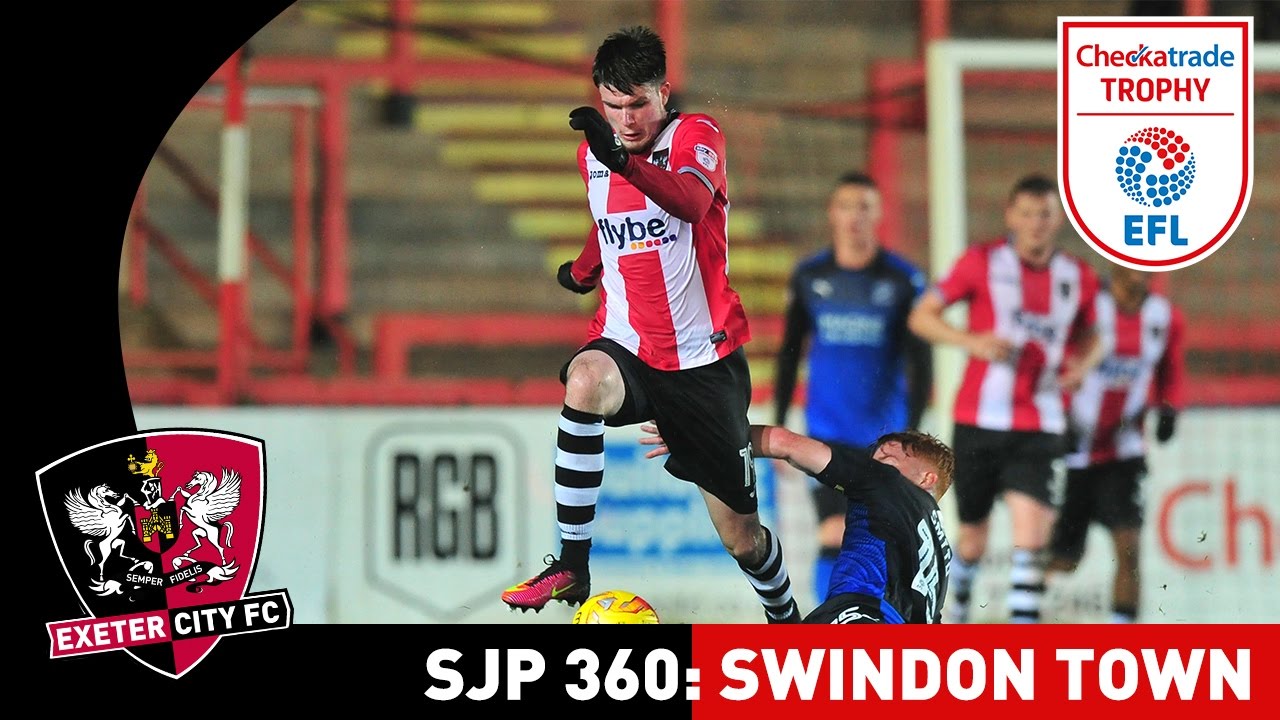 SJP 360: Swindon Town | Exeter City Football Club football score