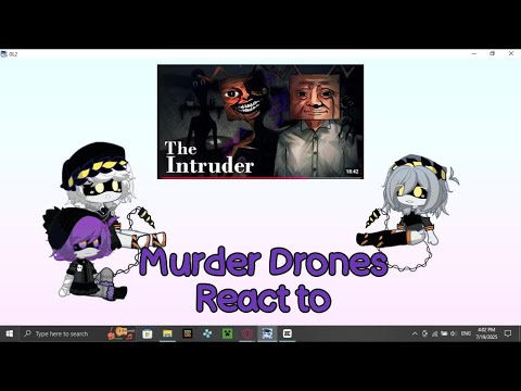 Murder Drones react to the intruder part 3
