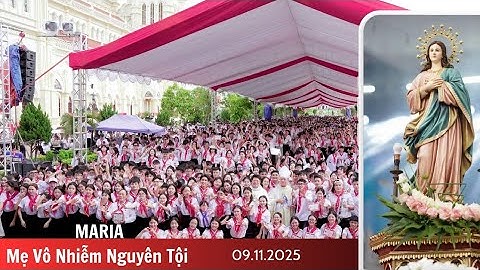 Maria Mẹ Vô Nhiễm Nguyên Tội - Lm Nguyễn Duy