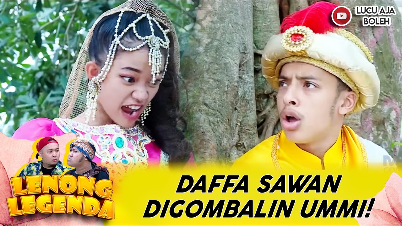 BUKANNYE BAPER! DAFFA MALAH SAWAN DIGOMBALIN UMMI | LENONG LEGENDA
