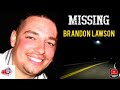 The Strange Case of Brandon Lawson (UPDATE) Remains Discovered