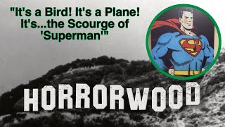 It's a Bird! It's a Plane! It's...the Scourge of 'Superman'