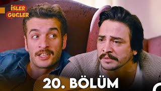 İşler Güçler 20. Bölüm Full Hd