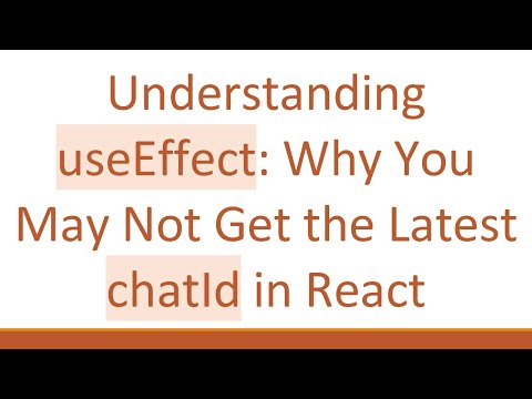 Understanding useEffect: Why