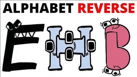 Alphabet Lore But it