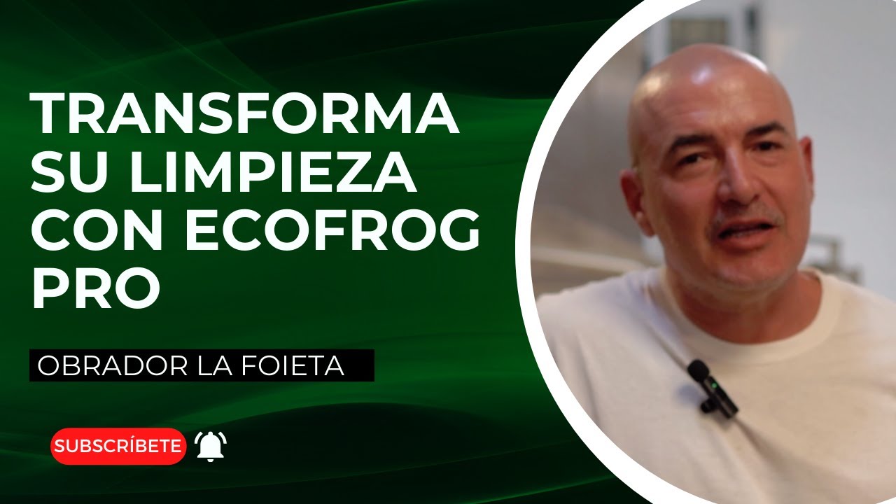 Un obrador artesano transforma su limpieza con EcoFrog Pro – La Foieta, Torrent