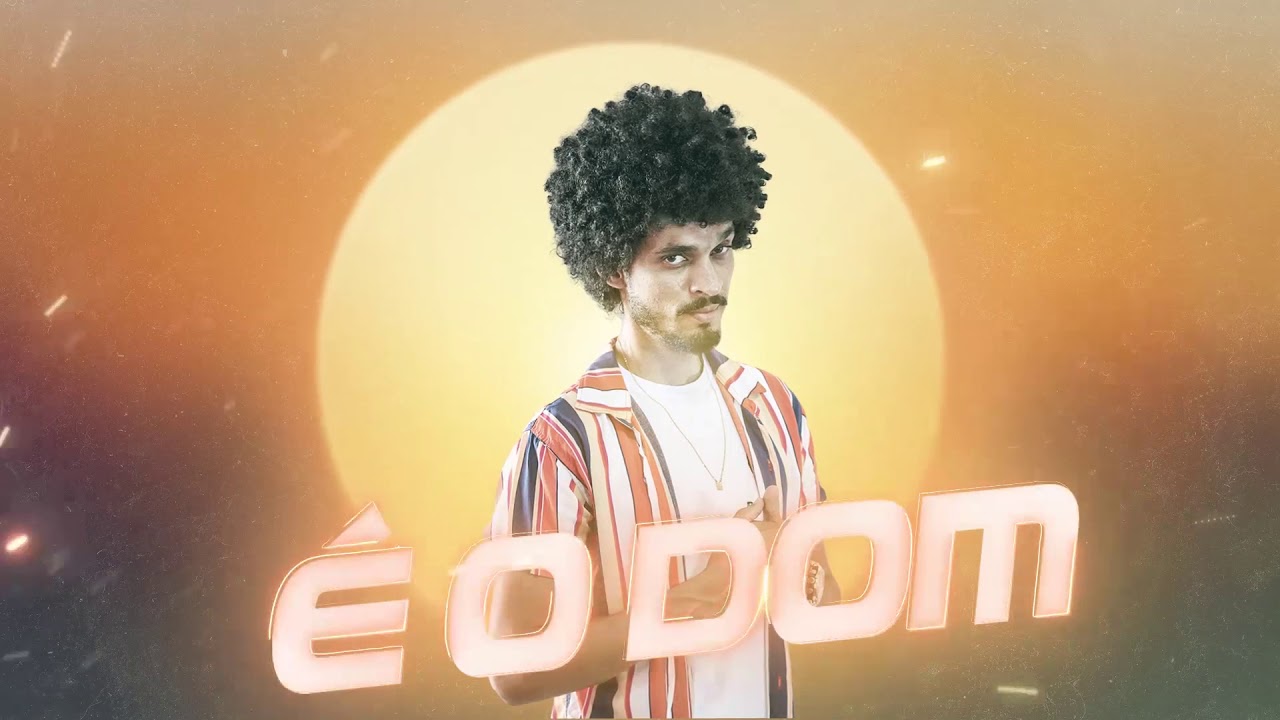 É O DOM - VERÃO 2021