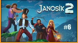 Janosik 2 #6 - "Kolejna przeszkoda na drodze do celu!"