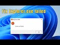 Fix “Explorer.exe – System Call Failed” in Windows 10/11 – 2 Working Methods