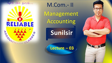 M. Com. II Lecture 3 (Analysis & Interpretation of Financial Statement)