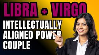 Libra Woman Virgo man Compatibility | Zodiac Signs | Relationship Astrology