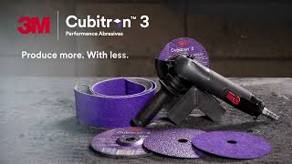 Introducing 3M Cubitron 3 Performance Abrasives