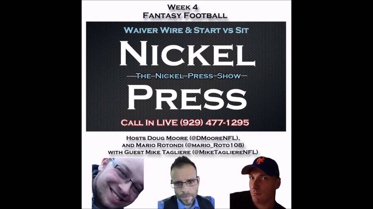 Nickel Press: Start/Sit Edition Week 4