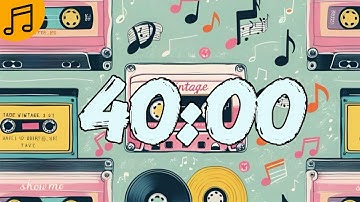 40 Minute Timer with Calming Music for The Classroom/Vintage Theme