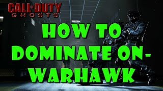 CoD Ghosts: How To Dominate Warhawk | TDM 30 -2 with Helo (Call of Duty Ghosts Multiplayer Gameplay)